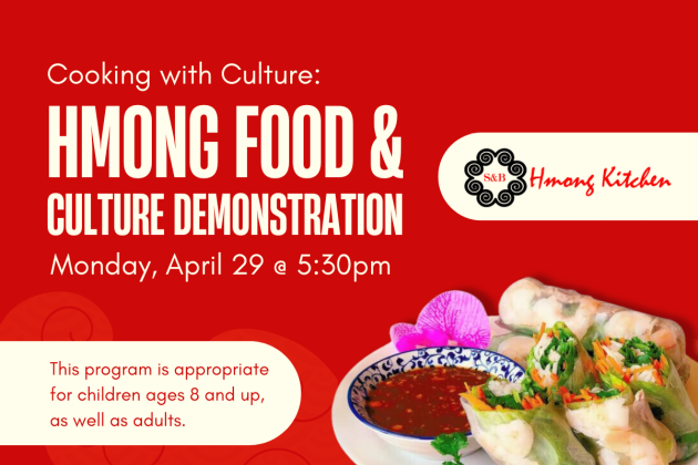 Hmong Food & Cultural Demonstration