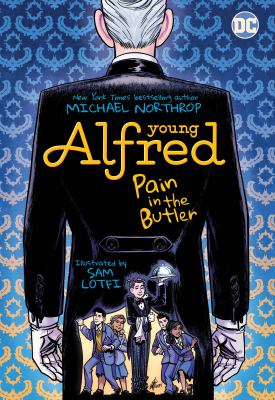 Cover of Young Alfred: Pain in the Butler: Illustration of a butler