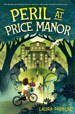Cover of Peril at Price Manor: Little girl on bike looking at large manor