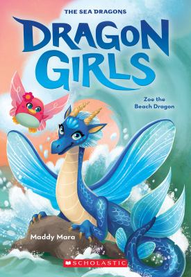 Cover of Zoe the Beach Dragon: Illustration of Blue Dragon with big wave behind her
