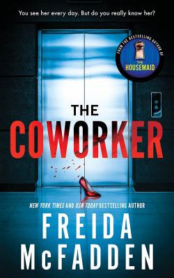 Cover of the Coworker: Red high heel in front of blood splattered elevator doors