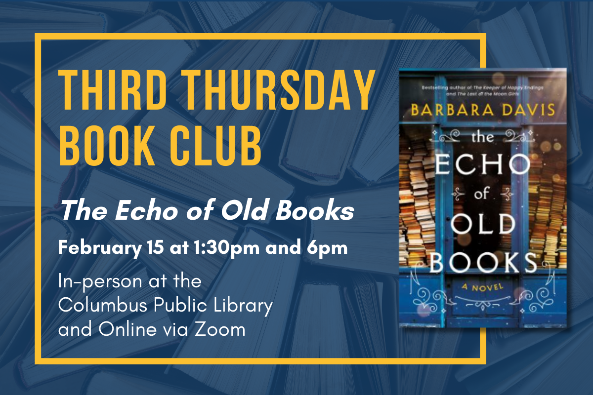 Third Thursday Book Club: The Echo of Old Books