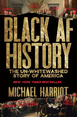 Black AF History by Michael Harriot