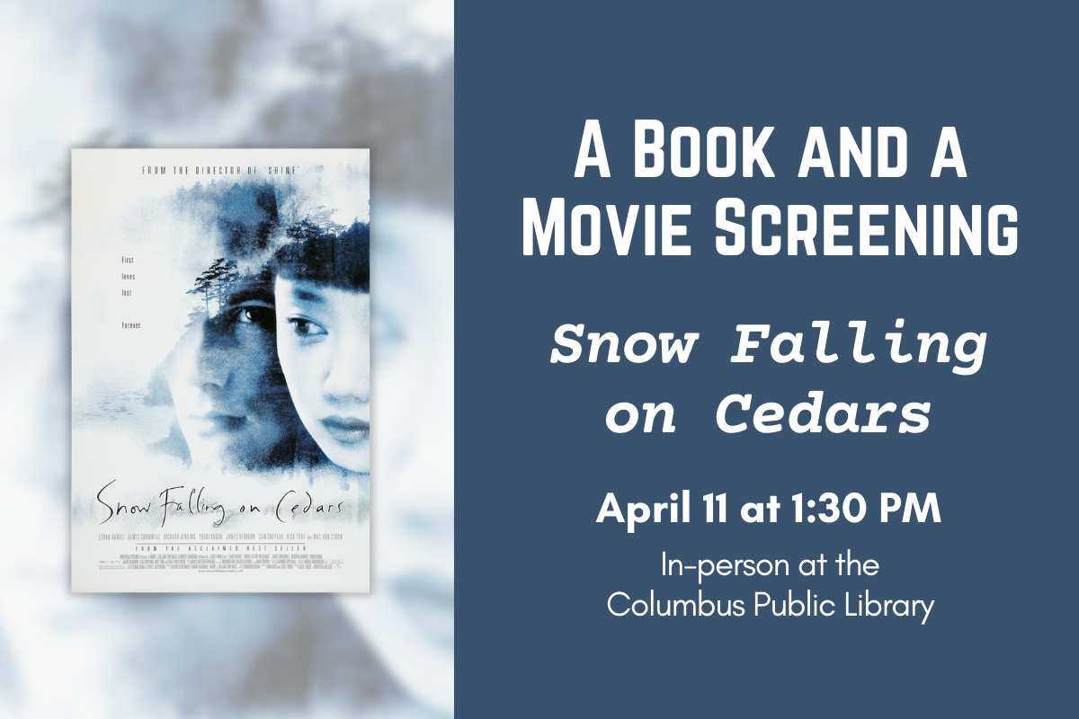 A Book and a Movie Screening: Snow Falling on Cedars